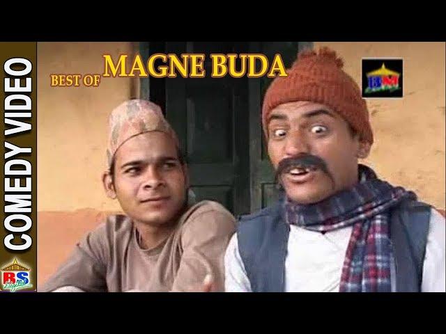 Best of magne Buda | Kedar Ghimire Comedy | Bandre,Muiya, Gauthali