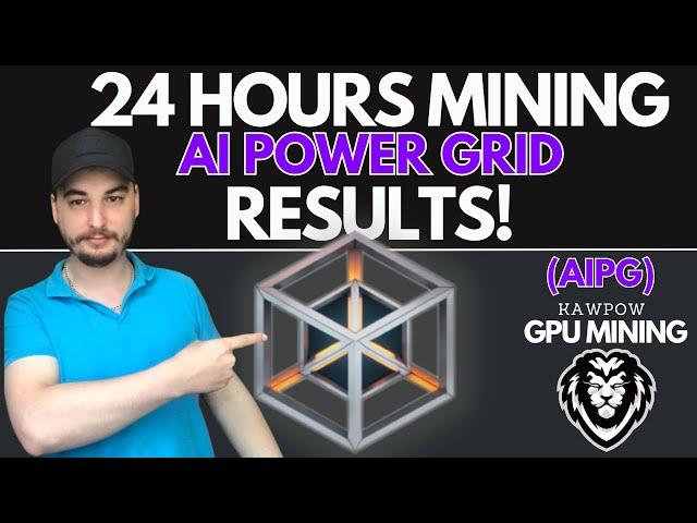 24 HOURS GPU MINING AI POWER GRID RESULTS!