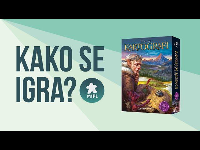 Kako se igra? Kartografi!