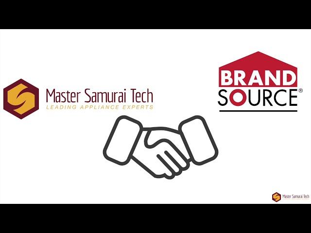 Master Samurai Tech Academy - BrandSource Appliance Tech Training Partnership