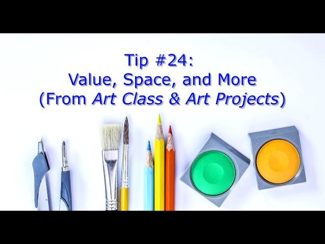 Pat's Art Tips #24: Value, Space, and More