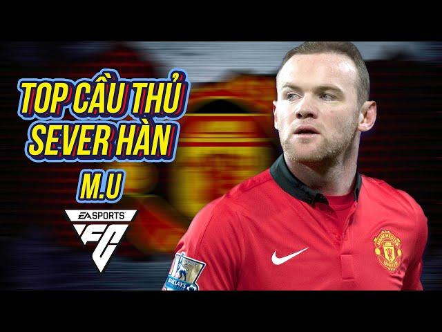 Top những cầu thủ Manchester United được sử dụng nhiều nhất Server Hàn