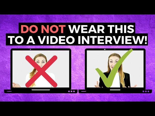 What to Wear for a Video Interview | TOP RATED Attire According to Interviewers