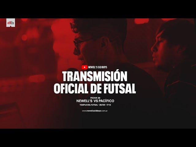 [EN VIVO] Newell’s vs.Pacífico | Futsal AFA