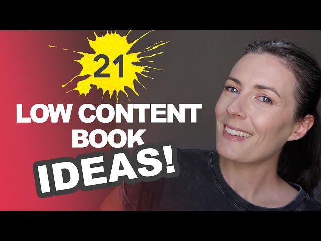 21 AMAZING Low Content Book Ideas That You Can Create & Publish On Amazon KDP Today