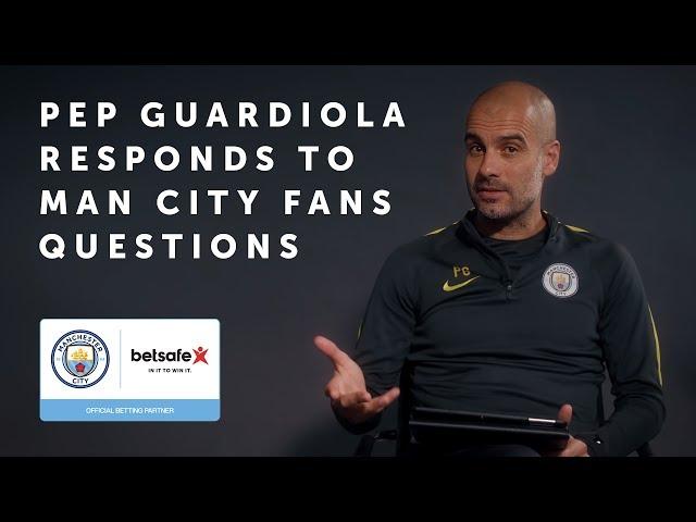 Pep Guardiola Responds to Man City Fans Questions - #AskTheManager - Betsafe