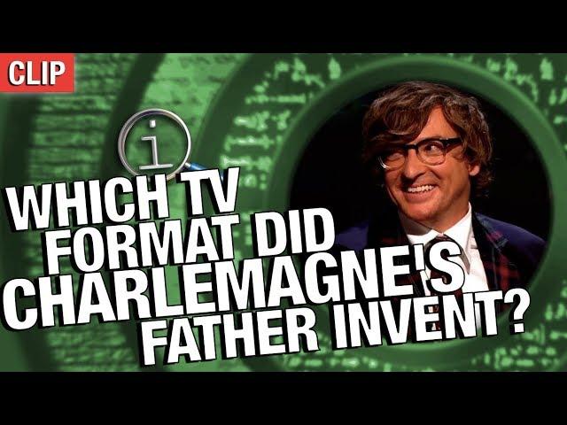 QI | Which TV Format Did Charlemagne's Father Invent?