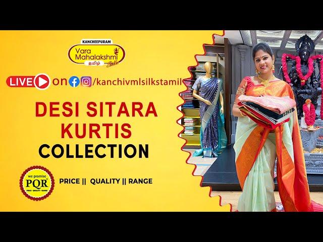 Desi Sitara Kurtis Collection | WhatsApp 89 0001 0002 | Kancheepuram Varamahalakshmi Silks  LIVE