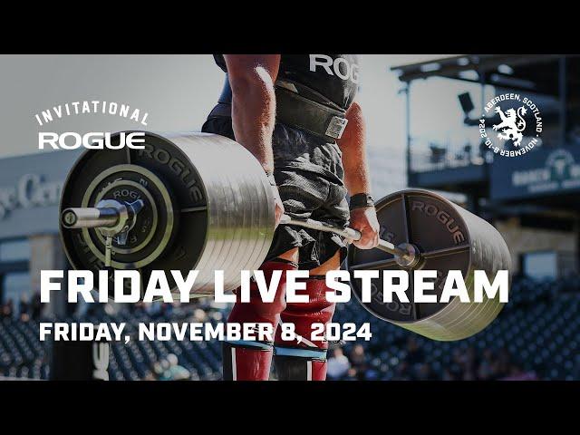 Full Friday Live Stream | 2024 Rogue Invitational