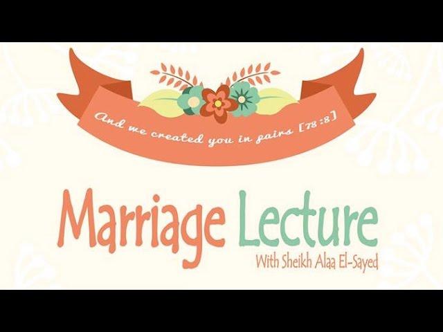 Marriage Lecture: "And We Created You in Pairs"