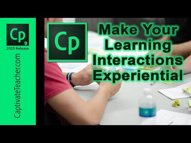 Adobe Captivate - Make Your eLearning Interactions Experiential