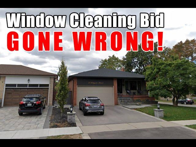 Window cleaning bidding - Ooops I screwed up!