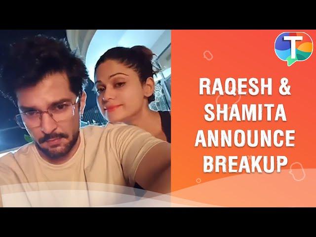 Raqesh Bapat & Shamita Shetty announce their BREAK UP with heartfelt posts