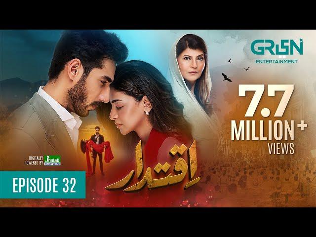 Iqtidar Episode 32 [ENG CC] Anmol Baloch - Ali Raza - 3rd January 2025 - Green TV Entertainment