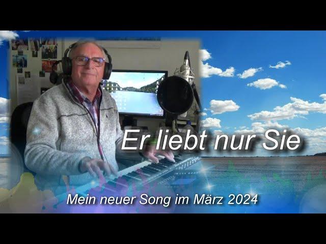 Er liebt nur Sie - Artist  Manfred (Original Song)