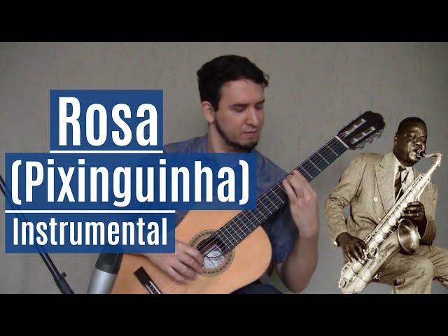 Rosa (Pixinguinha) - Violão Solo FIngerstyle - Leandro Latú