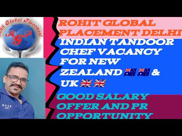 NEW ZEALAND  & UK  VACANCY FOR INDIAN TANDOOR CHEF #europejobs #abroadjobs #gulfjobs #viral