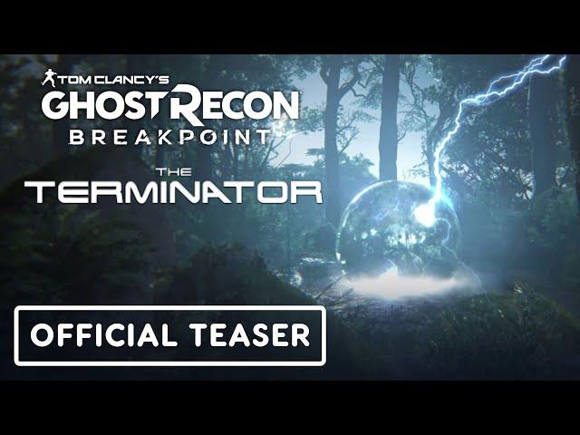 Tom Clancy’s Ghost Recon Breakpoint - Official Terminator Teaser Trailer