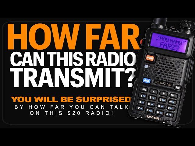 Baofeng UV-5R: How Far Can You Talk On A Baofeng?  How Much Range Does A Baofeng Have? UV-5R Range