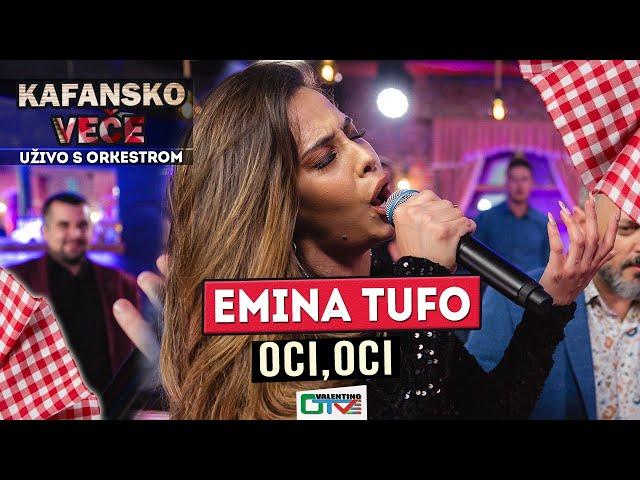 EMINA TUFO - OCI OCI | 2021 | UZIVO | OTV VALENTINO