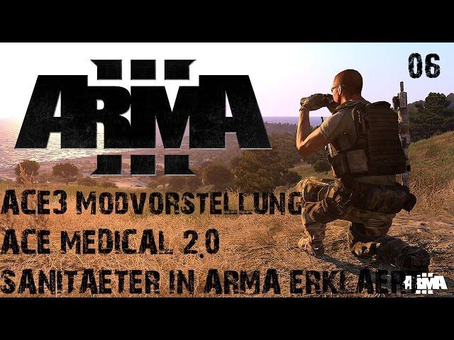 [RPGX] Arma 3 Modvorstellung ACE 3 #06: ACE Medical 2.0 - Sanitäter in Arma - Inkl. Editor [GERMAN]