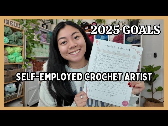 Self-Employed Crochet Artist Diaries: My 2025 Crochet Goals (too ambitious?!)  Small Business Vlog