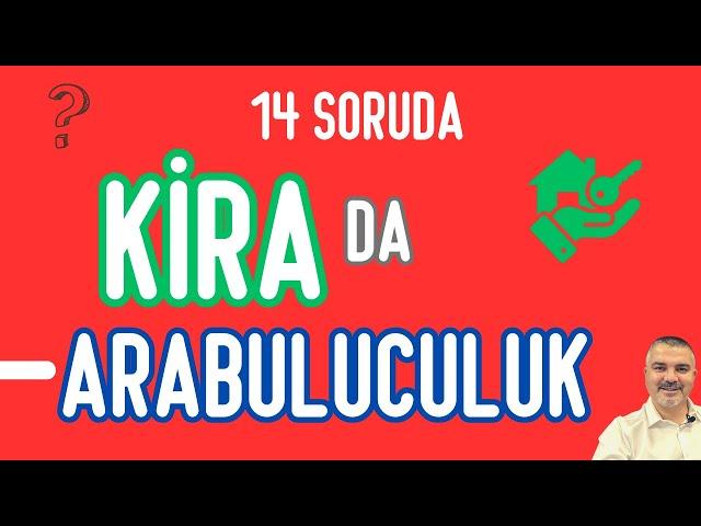 14 Soruda Kirada Arabuluculuk