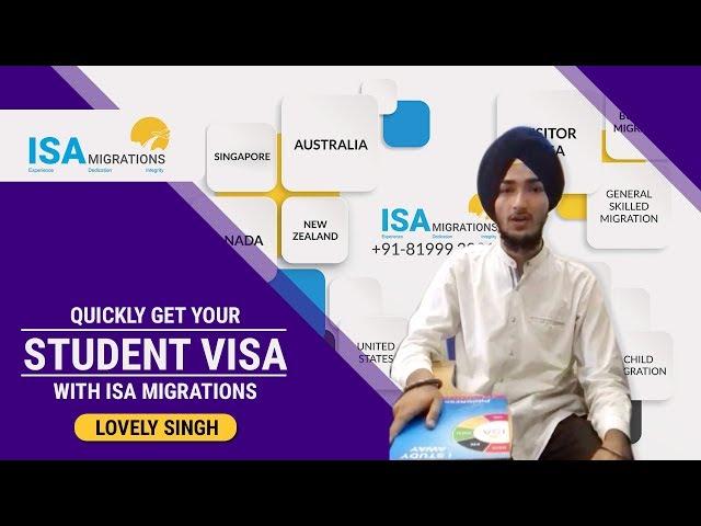 Quickly Get Your Student Visa with ISA Migrations - Lovely Singh