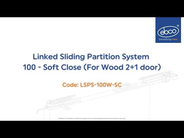 Linked Sliding Partition System 100 - Soft Close (for Wood 2+1 doors)