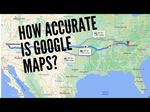 How Accurate is Google Maps?