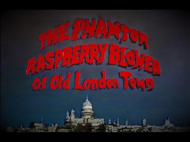 The Phantom Raspberry Blower of Old London Town (1976)  complete omnibus serial from The Two Ronnies