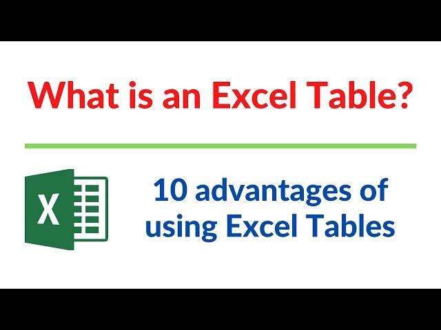 10 Advantages of Using Excel Tables