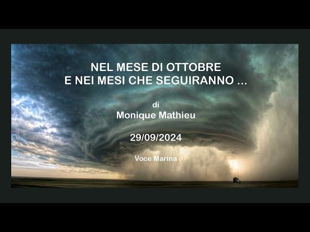 Nel mese di ottobre e nei mesi che seguiranno …, di Monique Mathieu, 29/09/2024