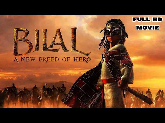 Bilal: Full Movies English – The Hollywood Action Epic of a Hero's Fight Against Tyranny