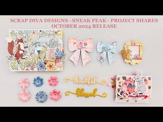 Scrap Diva Designs OCT 2024 - Sneak Peek Project Shares #scrapdivadesigns  @ScrapDiva29 #papercraft