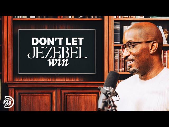 5 Traits of Ahab You Must Avoid // Spirit  of Jezebel Part. 2 // Thrive with Dr. Dharius Daniels