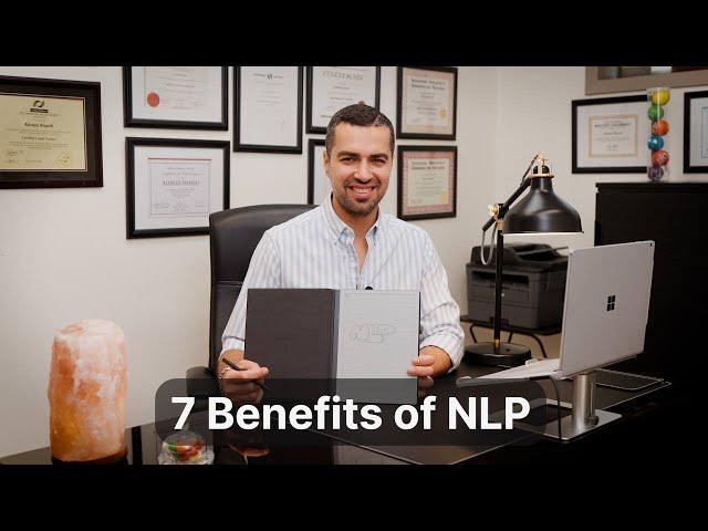 7 Benefits of NLP - Dr. Alireza Sharifi