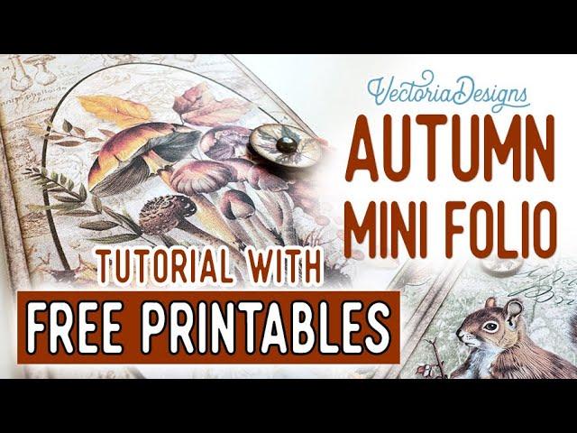 Autumn Mini Folio Tutorial + All the Printables for Free | Autumn Mushrooms