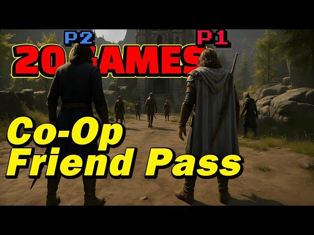 20 Upcoming games that have an advantage for Friend Pass games 2025-2026