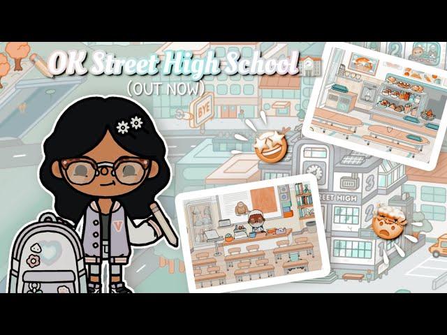 ️OK STREET HIGHSCHOOL! (OUT NOW) l Itz Toca Naomi l l Toca Life World l