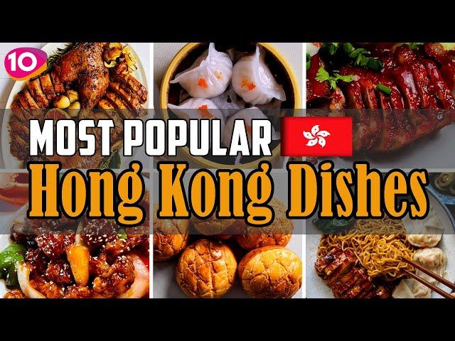 Top 10 Most Popular Foods in Hong Kong  Must Try Best Street Food & Local Dishes!