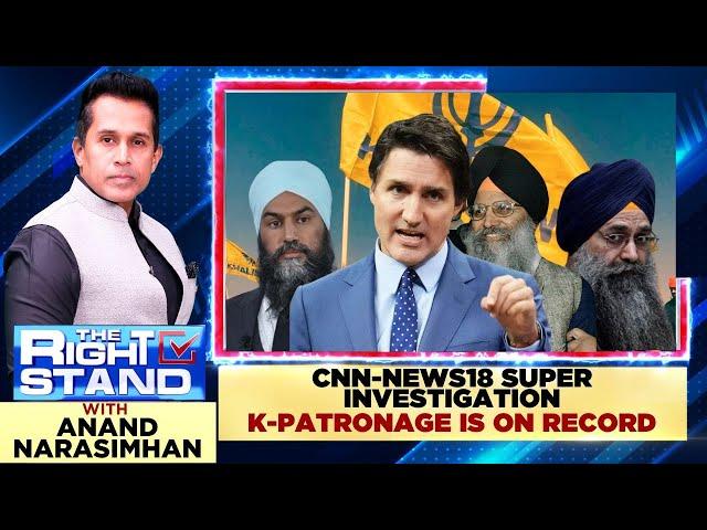 CNN News18 Exclusive On K-Terrorist Funding Canadian Govt. | #therightstand With Anand Narasimhan