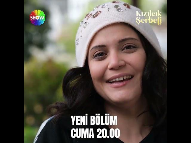 Nerede kalmıştık?  | #KızılcıkŞerbeti yarın 20.00'de Show TV'de!