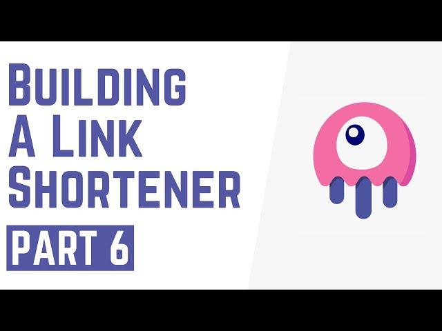 Building the Create & Edit Link Components - Laravel Link Shortener  [PART 6]