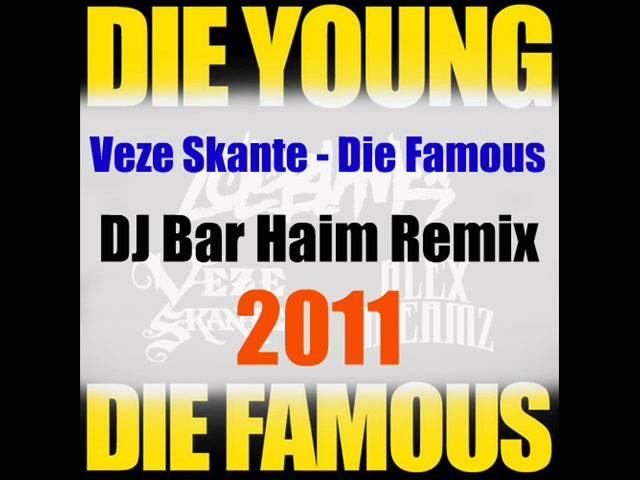 Veze - Die Famous (DJ Bar Haim Remix -A- 11')(100 BPM)v