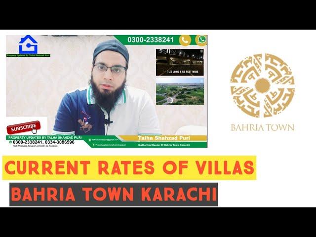 Current Rates Of Villas In Bahria Town Karachi | Property Updates By Talha