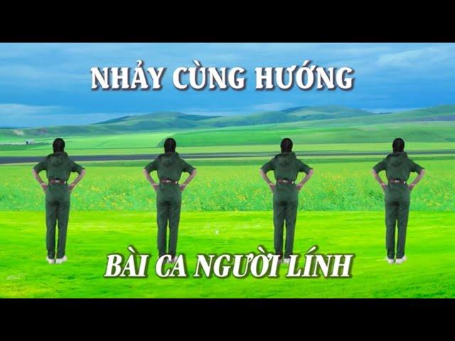 Nhảy cùng hướng - Bài ca người lính - Tôi yêu dân vũ - Nhóm nhảy chị em -   Học nhảy dân vũ