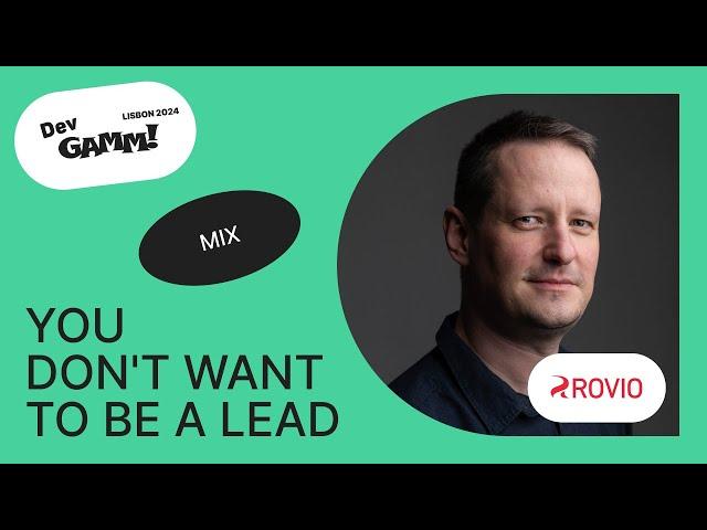 You don't want to be a lead - Guido Schmidt, Director of Design, Rovio