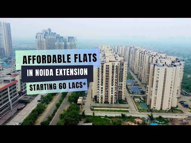 Affordable Flats in Noida Extension | 2 & 3 BHK Apartments