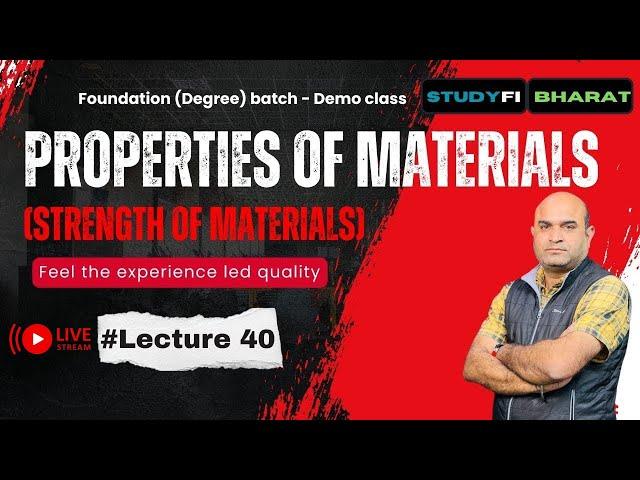 | Properties of materials | L 40 | Demo class | SOM | #civilengineering #civilengineeringexam